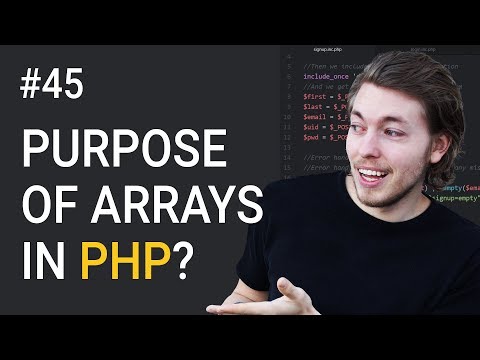 45: What are arrays used for in PHP - PHP tutorial