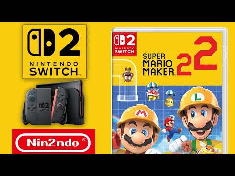 Coming Soon to Switch 2... Super Mario Maker 2 2!
