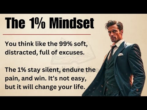 🔥 The 1% Mindset | Learn English with a Motivational Lesson | Graded Reader & Listening Practice ✅️