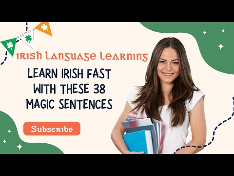 Learn Irish Fast with These 38 Magic Sentences (Watch & Repeat!)