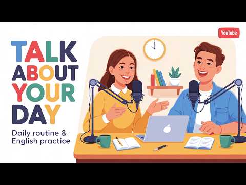 How to Talk About Your Day in English | Simple Present |MrEnglishTv