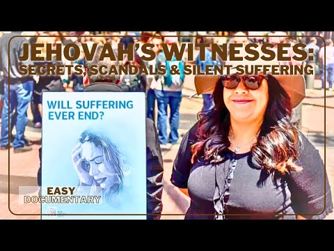 Jehovah’s Witnesses: Secrets, Scandals & Silent Suffering - Full Documentary