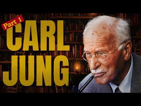 The Complete Psychology of Carl Jung | Part 1