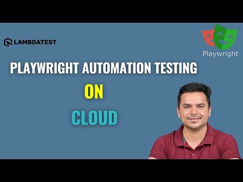 Web Automation Testing Using Playwright On Cloud | LambdaTest