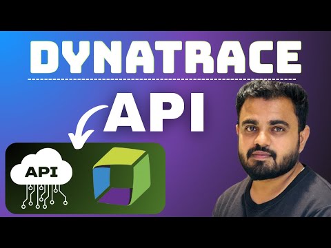 How To Use Dynatrace API || Learn API