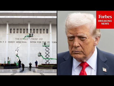 Democratic Lawmaker Sues To Block Trump’s Renaming Of Kennedy Center