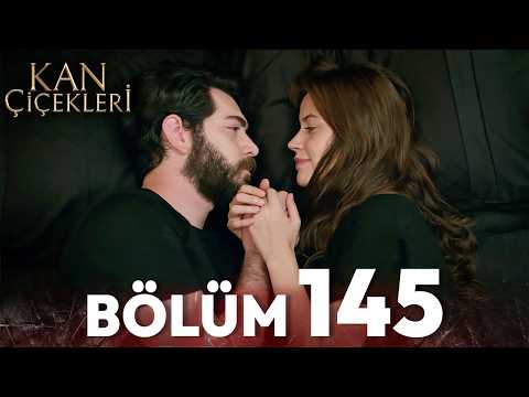 Kan Çiçekleri 145. Bölüm