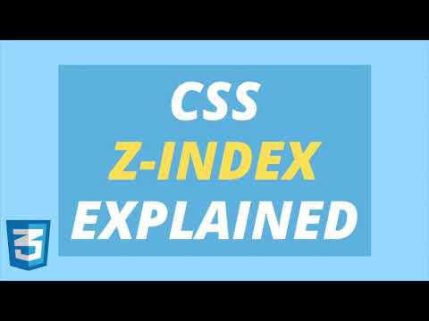 CSS Z Index Property: What is CSS Z-Index, Stacking Order, and Why Your Z-Index Is Not Working?