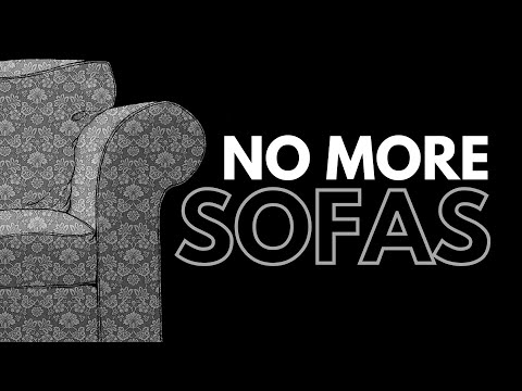 Against the Proliferation of Sofa Ownership and Use