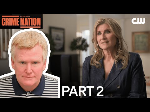 Murdaugh Family Case Documentary - PART 2 | Crime Nation | The CW