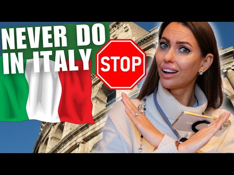 11 THINGS YOU SHOULD NEVER DO IN ITALY or REAL SINS OF ITALY