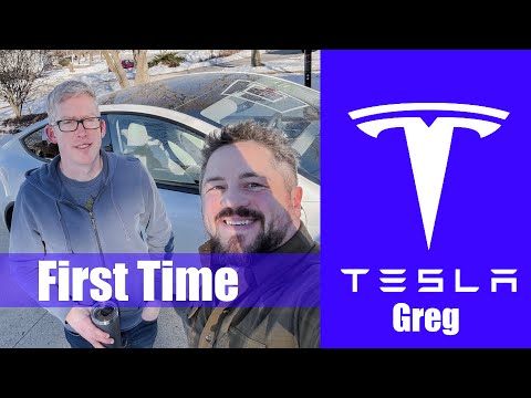 First Time Tesla - Greg