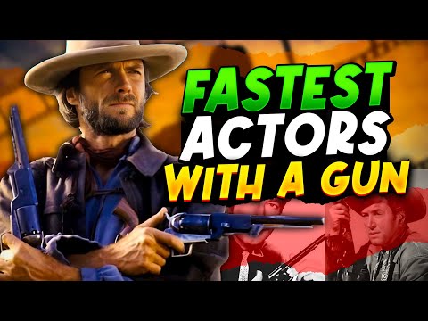 The 10 Fastest Actors with a Gun in Western History