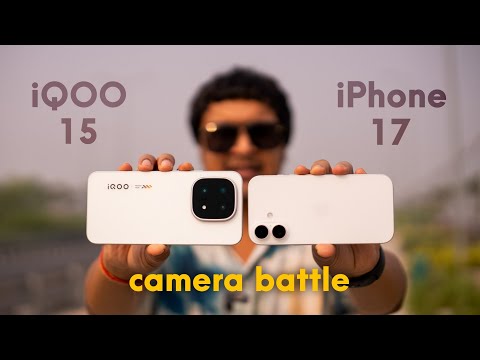 iQOO 15 vs iPhone 17 | Camera Comparison