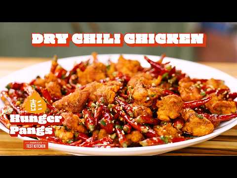 How to Make Dry Chili Chicken: A Sichuan Classic | Hunger Pangs