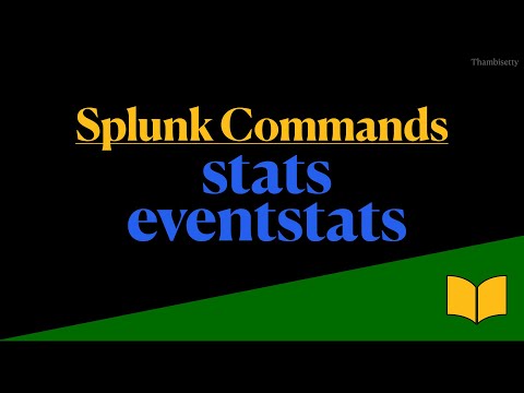 Splunk Commands | Splunk stats | Splunk eventstats