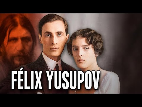 FÉLIX YUSÚPOV, EL ÚLTIMO ESCÁNDALO DE LA RUSIA IMPERIAL