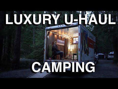 Luxury U-Haul Camping