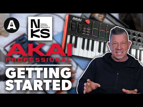 AKAI Native Instruments NKS Integration - Getting Started!
