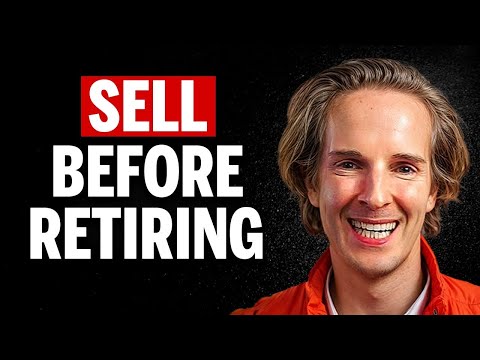 Sell These 5 Things BEFORE You Retire