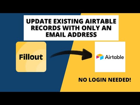 Use Connected FillOut Forms to Update Airtable Records Using Only an Email Address