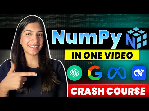 NumPy in One Hour | Crash Course for Beginners | You need to know this for ML, AI Projects