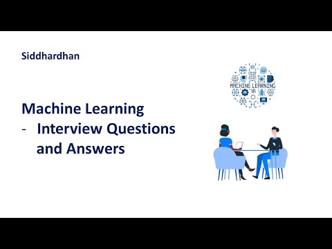 Machine Learning  Interview Questions and Answers | Machine Learning Interview Preparation