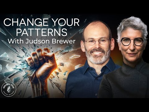 Ending Worry Addiction and Unwinding Anxiety with Judson Brewer | Insights at the Edge Podcast