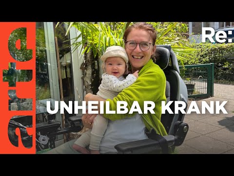Meine Schwester, plötzlich unheilbar krank | ARTE Re:
