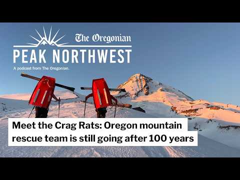 Meet the Crag Rats: Oregon mountain rescue team is still going strong after 100 years