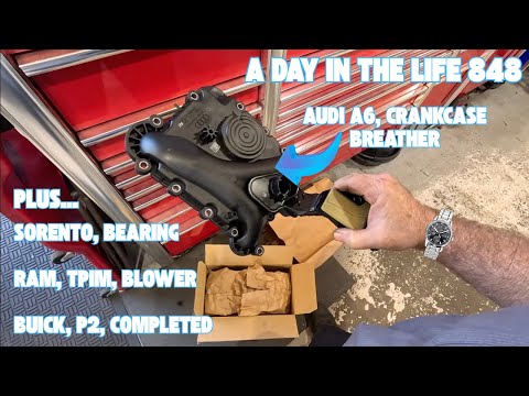 A DAY IN The Life of a Flat Rate Mechanic. RAM TIPM, Sorrento Hub Bearing. Audi A6 PCV. Buick. #848