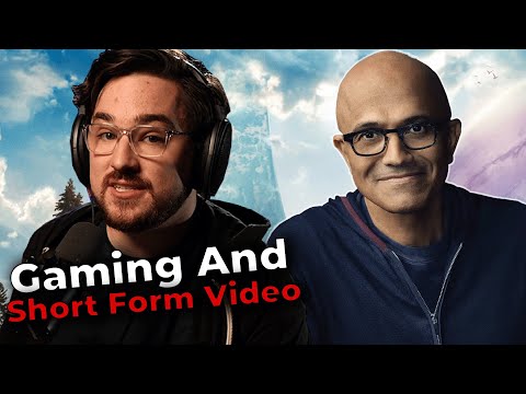 'Gaming's Competition Is Short Form Video' Says Microsoft CEO - Luke Reacts