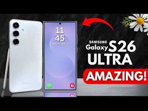 Samsung Galaxy S26 Ultra - FINALLY HERE!