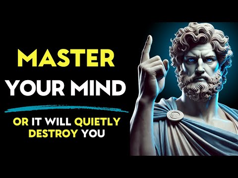 YOUR MIND is DESTROYING YOU and YOU DON'T REALIZE | Stoic Philosophy