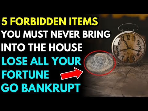 5 Forbidden Items You Must Never Bring Into Your Home – Invite Misfortune and Lose All Your Money!