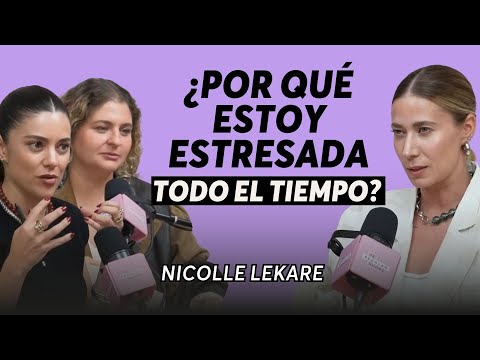 558. ¿Cómo dejar de estar siempre en modo alerta? | Nicolle Lekare