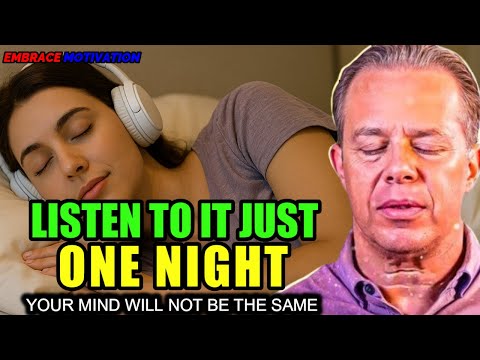 Dr. Joe Dispenza - Listen to This Just One Night Your Mind Will Never Be the Same | Sleep Meditation