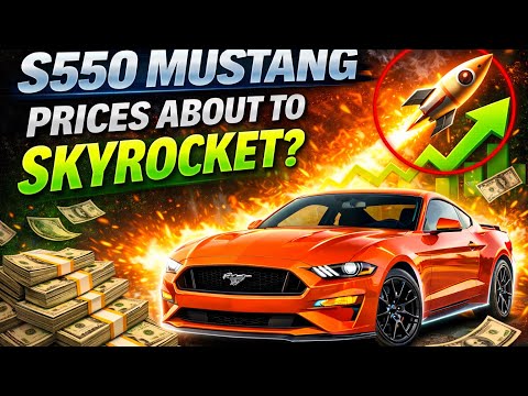 S550 Mustang Prices Are About To SKYROCKET... HERE IS WHY!