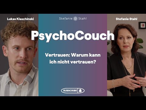 Vertrauen: Warum kann ich nicht vertrauen?