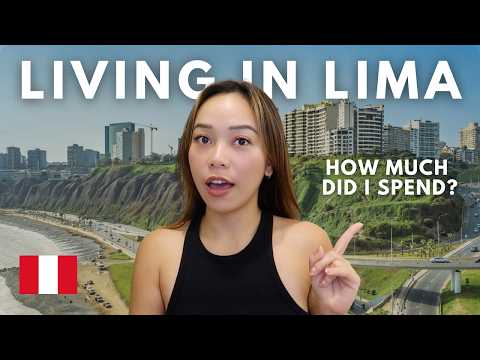 How Much Did I Spend in Lima, Peru | Full BREAKDOWN Cost of Living in Peru