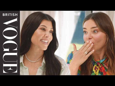 Kourtney Kardashian Hosts Miranda Kerr for Dinner | British Vogue
