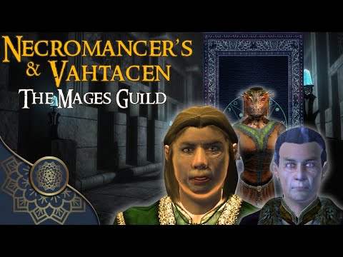 The Mages Guild Questline: Part 2 - The Elder Scrolls IV: Oblivion