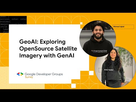 GeoAI: Exploring OpenSource Satellite Imagery with GenAI (Build with AI)