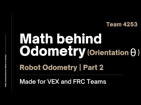Learn the Math behind Odometry | Essence of Robot Odometry Pt. 2
