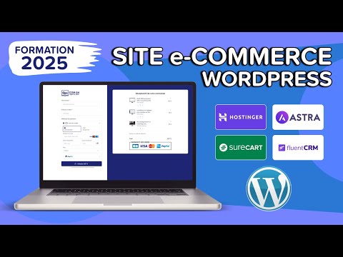 Comment créer un site eCommerce avec WordPress de A à Z sur Hostinger - Formation 2025