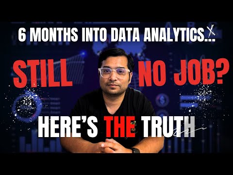 6 Months Learning Data Analytics & Still Jobless Do THIS to Get Hired!