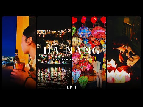 【越南bận(繃)chặt(緊)之旅🇻🇳】最終回｜峴港怎樣玩？$300包場法國菜｜人生必去一次會安古城🏮✨｜美溪沙灘衝浪🏄🏽‍♀️🌊（✅CC字幕）