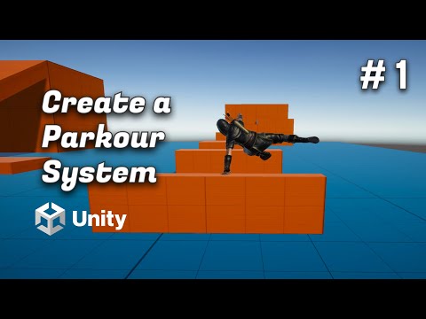 Create a Parkour System in Unity | #1 - Scanning the Environment