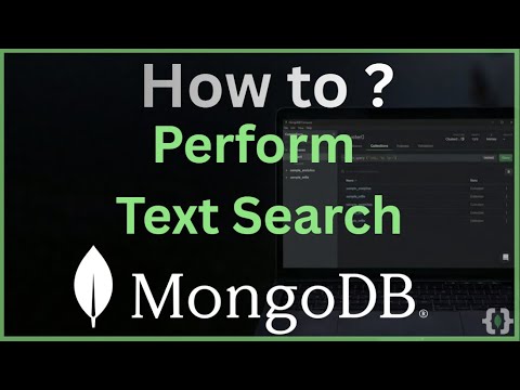 MongoDB Text Search Tutorial: $text Operator & Search Scores (2025 Guide)