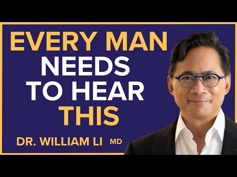 The Surprising Link Between Diet and Prostate Health | Dr. William Li